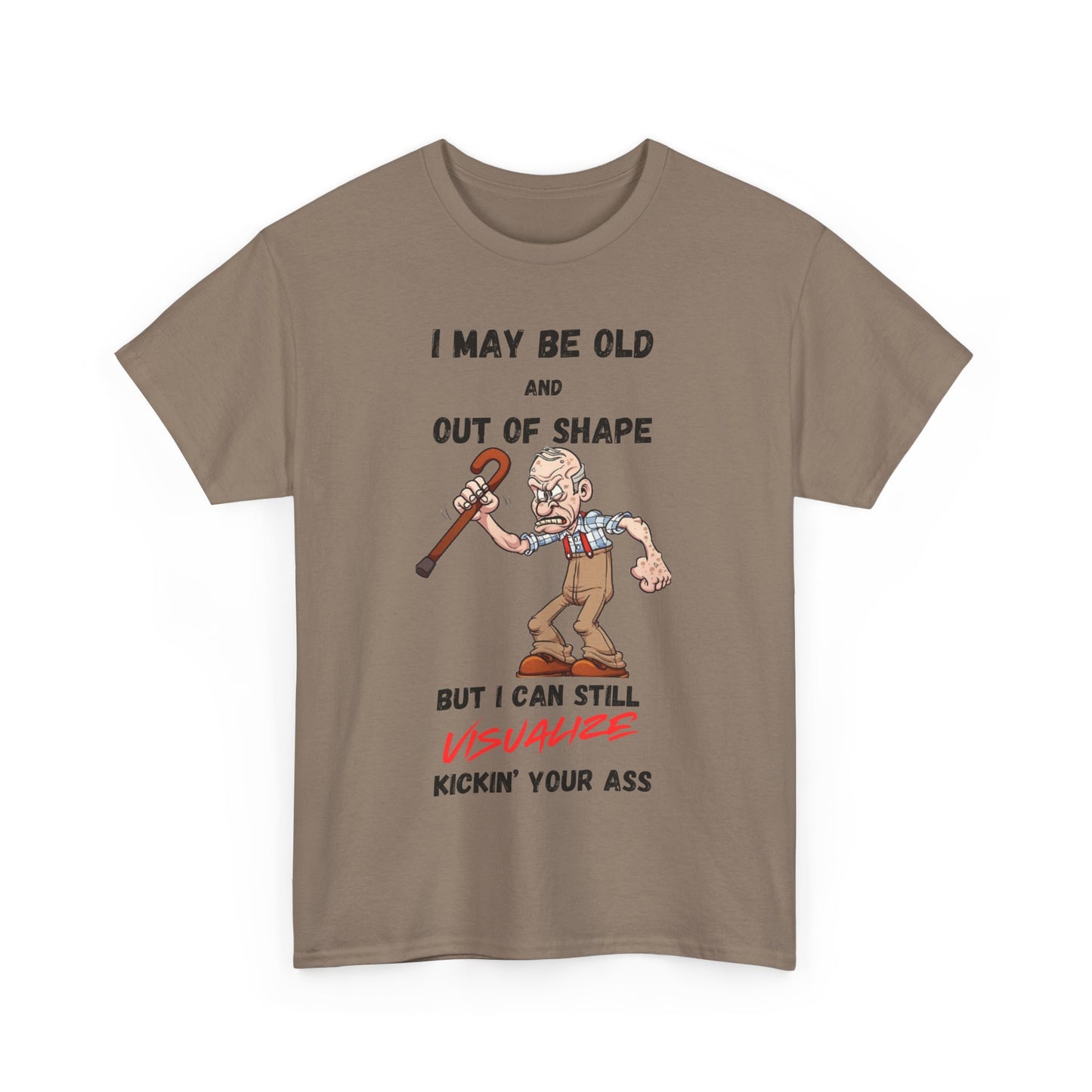 I May Be Old - Unisex Heavy Cotton Tee - T-Shirts - Father's Day