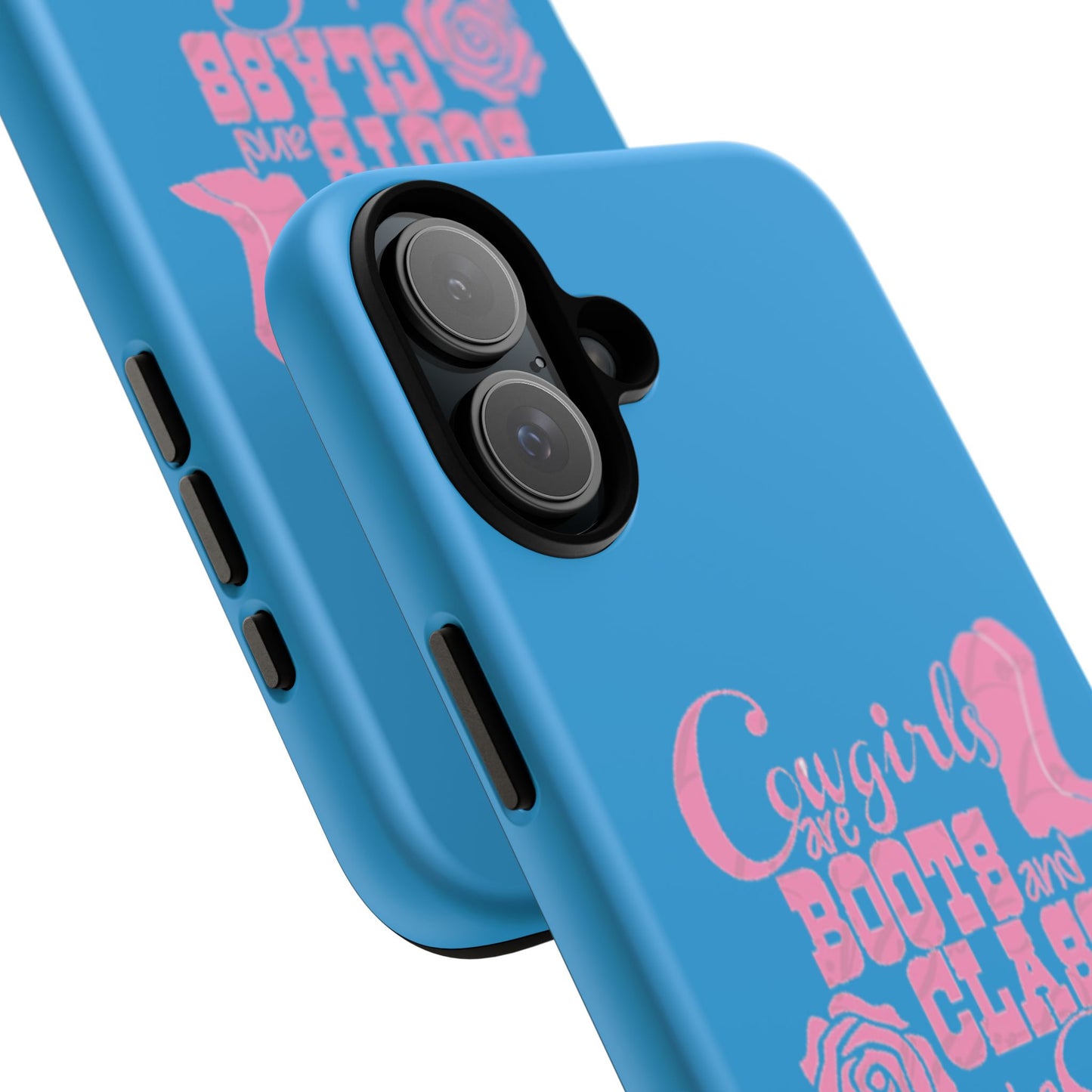 CowGirls are Boots -Tough Whimsical Phone Cases