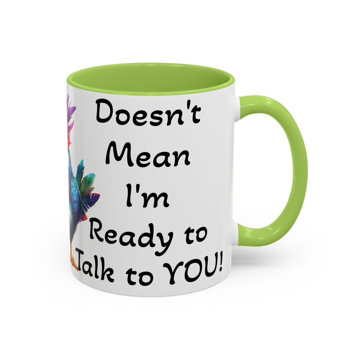 Just Because I'm Awake - Accent Coffee Mug (11, 15oz)