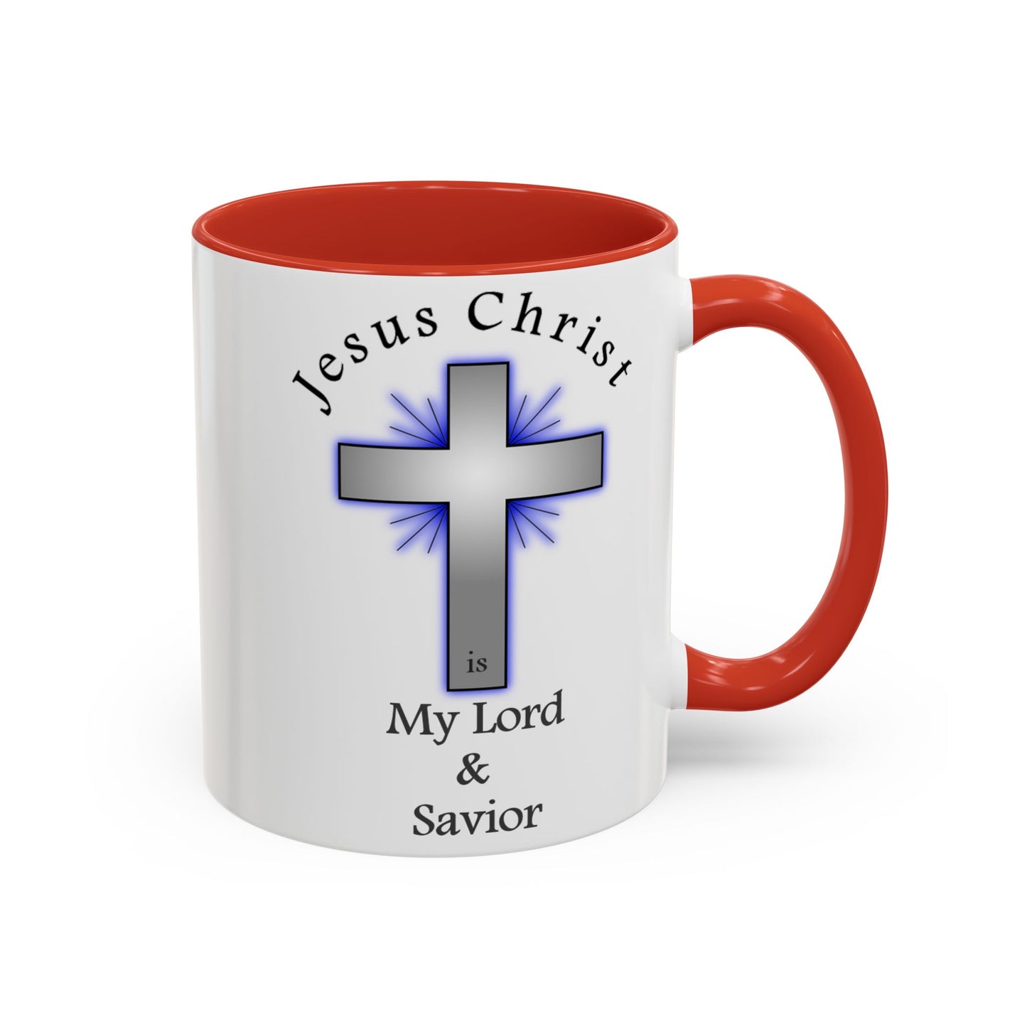 My Lord and Savior - Accent Coffee Mug (11, 15oz) - Easter - Mother's Day - Father's Day