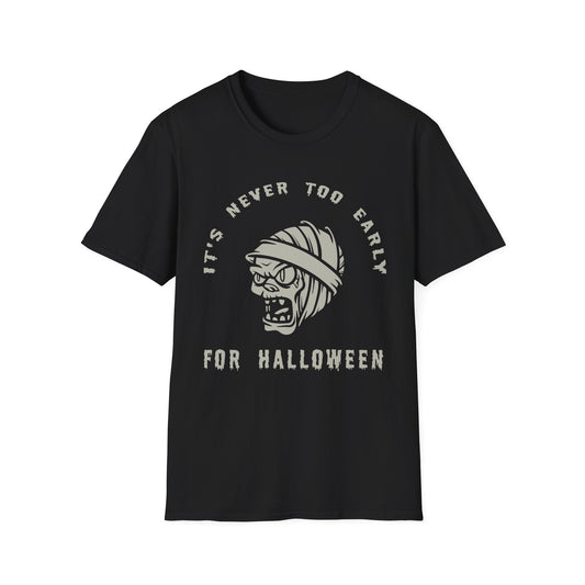 It's Never too late - Unisex Softstyle T-Shirt - Halloween