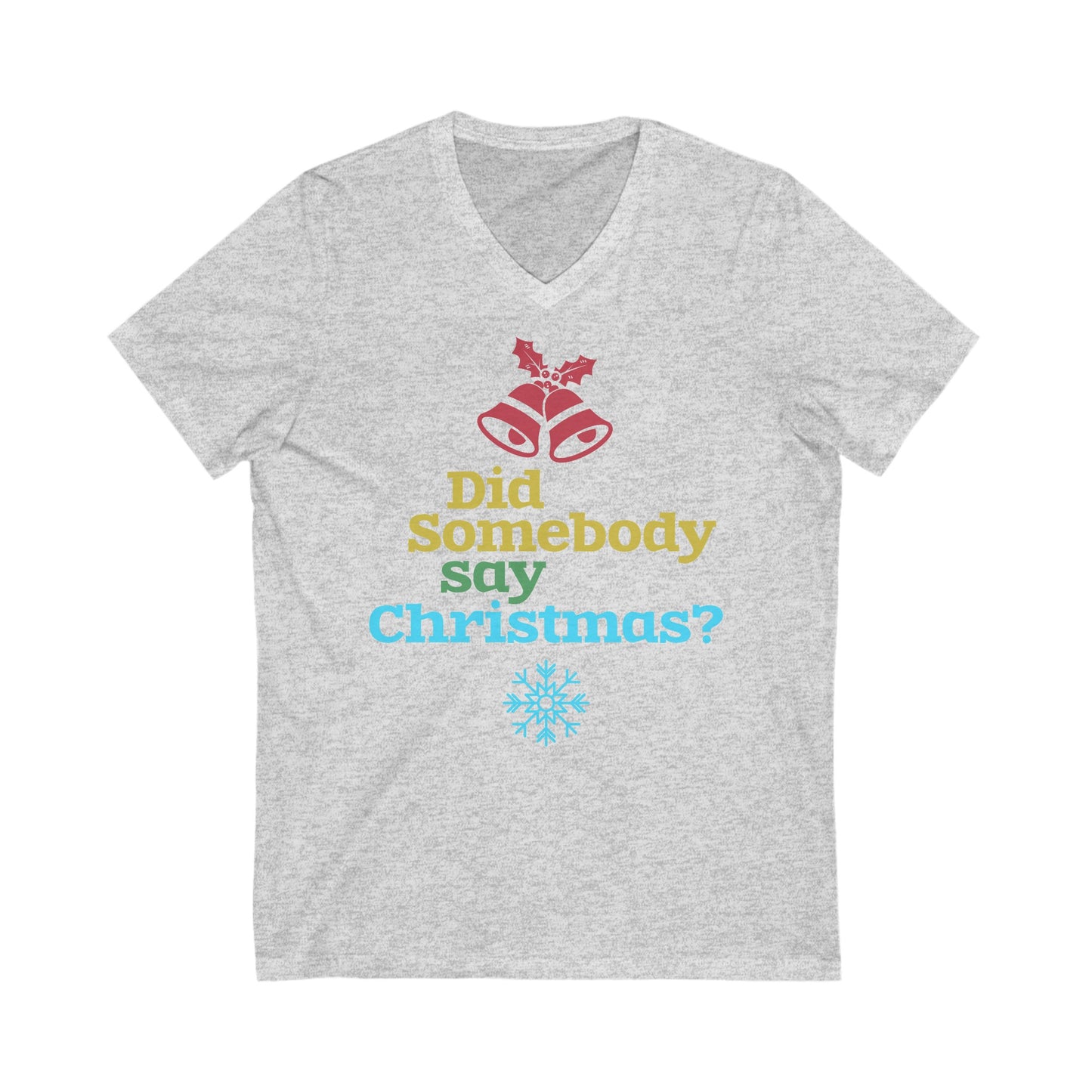 Say Santa -Unisex Jersey Short Sleeve V-Neck T-Shirts - Christmas