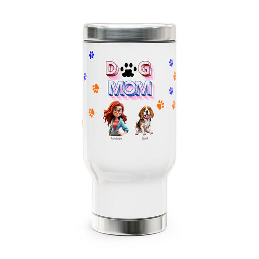 Dog Mom - Personalized - Stainless Steel Travel Mug with Handle, 14oz - Mother's Day - Mugs and Tumblers