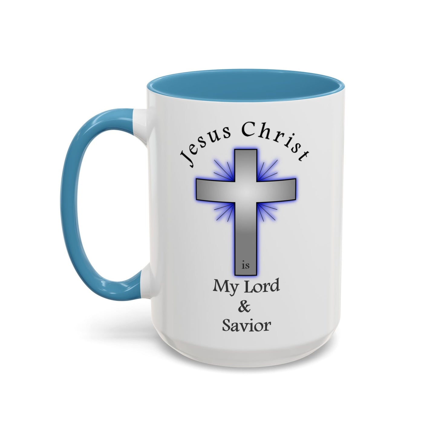 My Lord and Savior - Accent Coffee Mug (11, 15oz) - Easter - Mother's Day - Father's Day