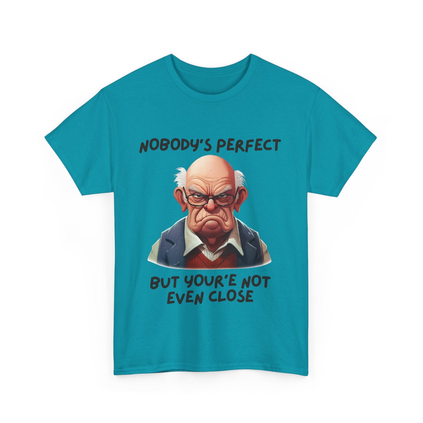 Nobody's Perfect - Unisex Heavy Cotton Tee - T-Shirts