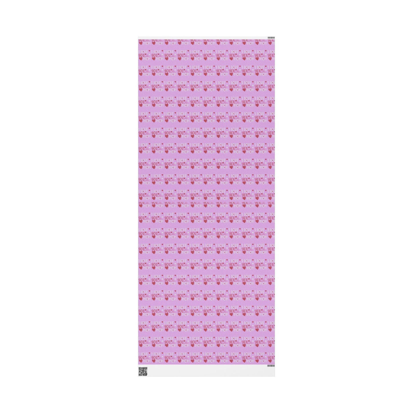 I Love You Mom - Wrapping Papers