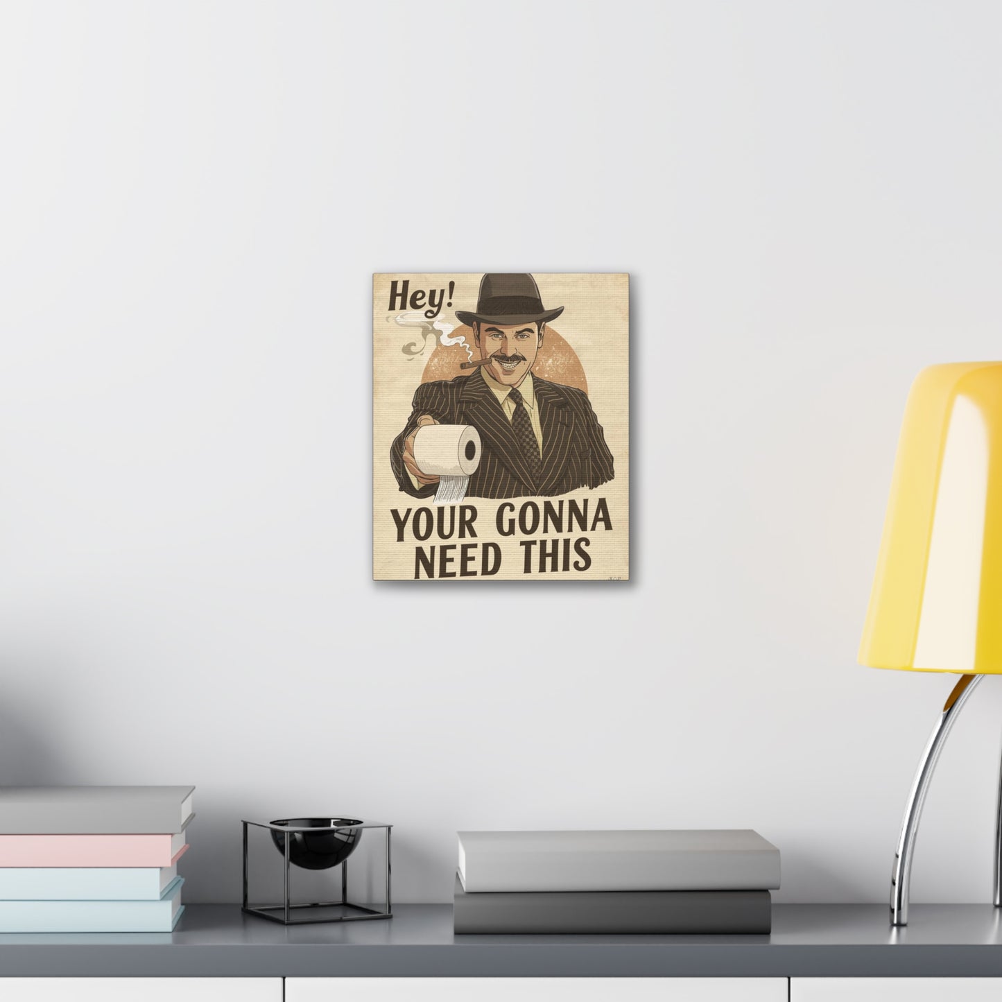 Gangster - Canvas Stretched, 0.75" - 2026 Wall Art - Bathroom Humor