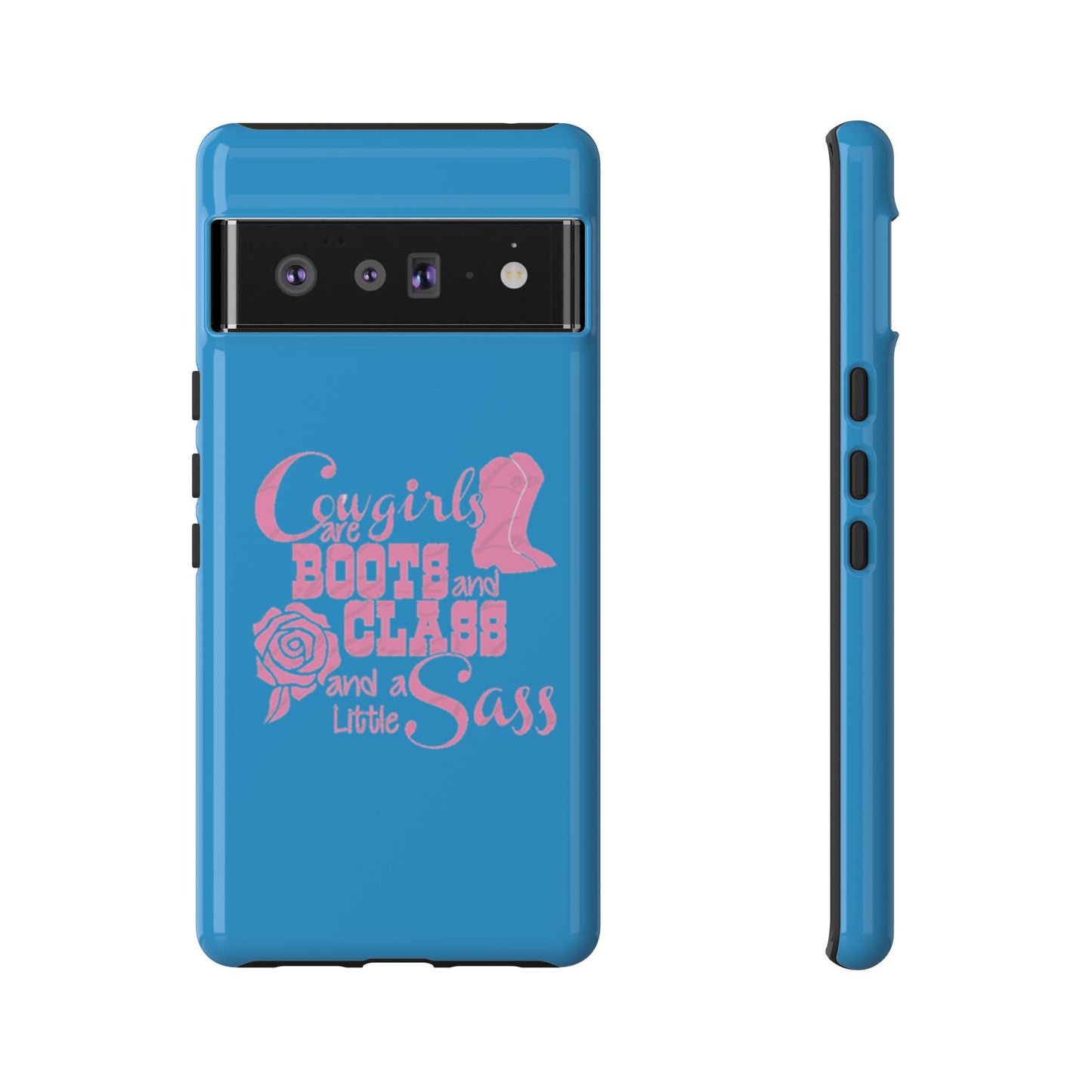 CowGirls are Boots -Tough Whimsical Phone Cases