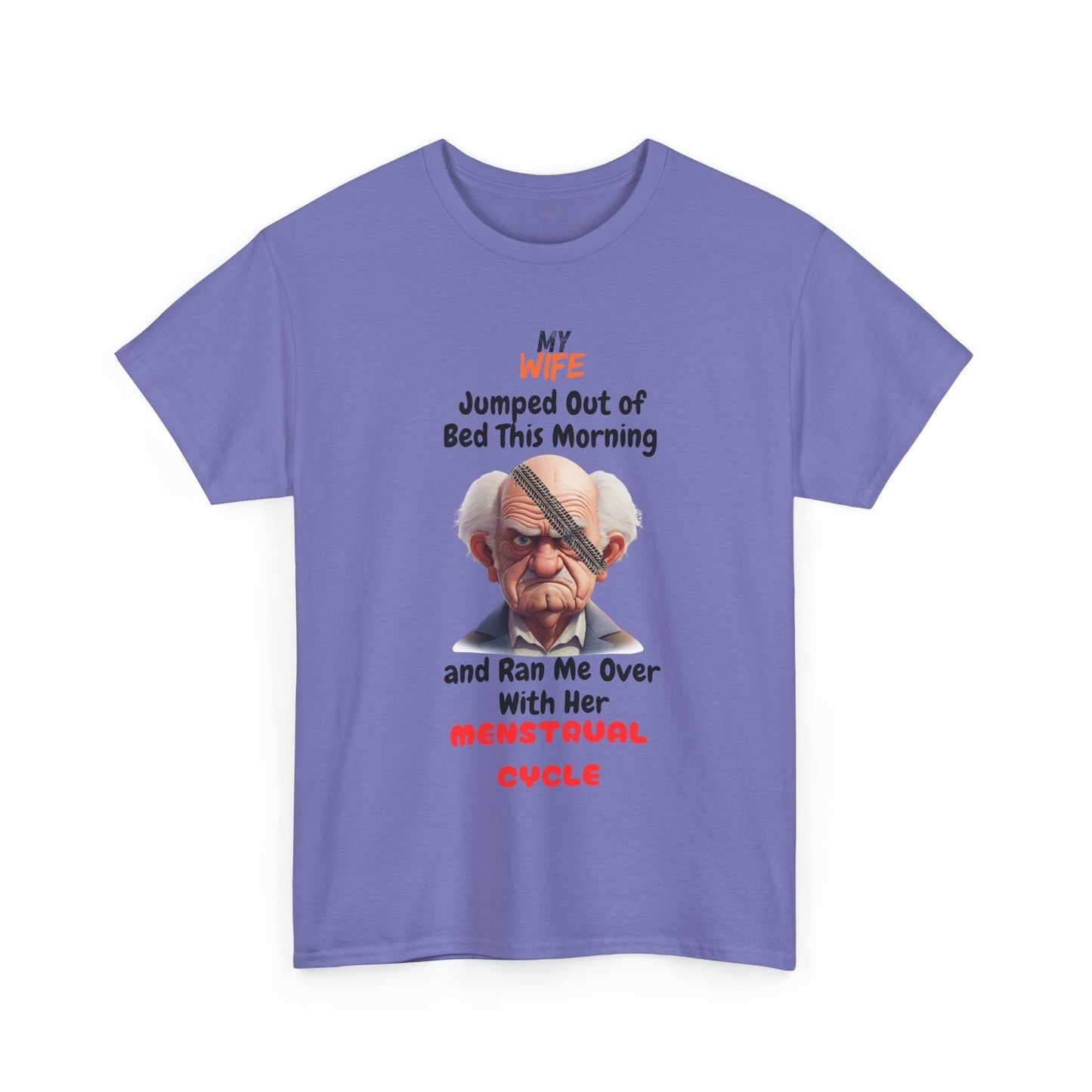 My Wife - Unisex Heavy Cotton Tee - Father's Day - T-Shirts