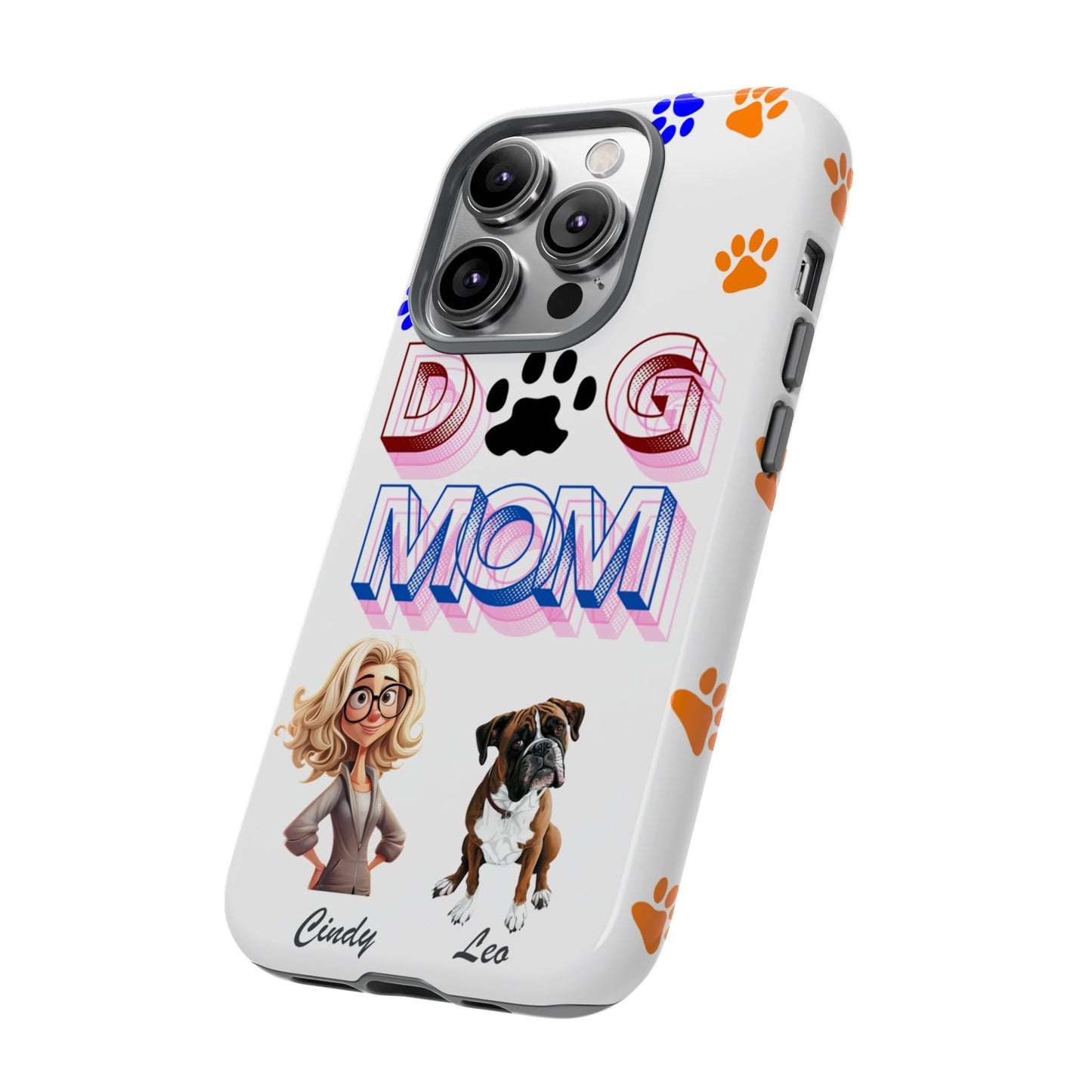 Dog Mom - Tough Cases - Mother's Day - Whimsical