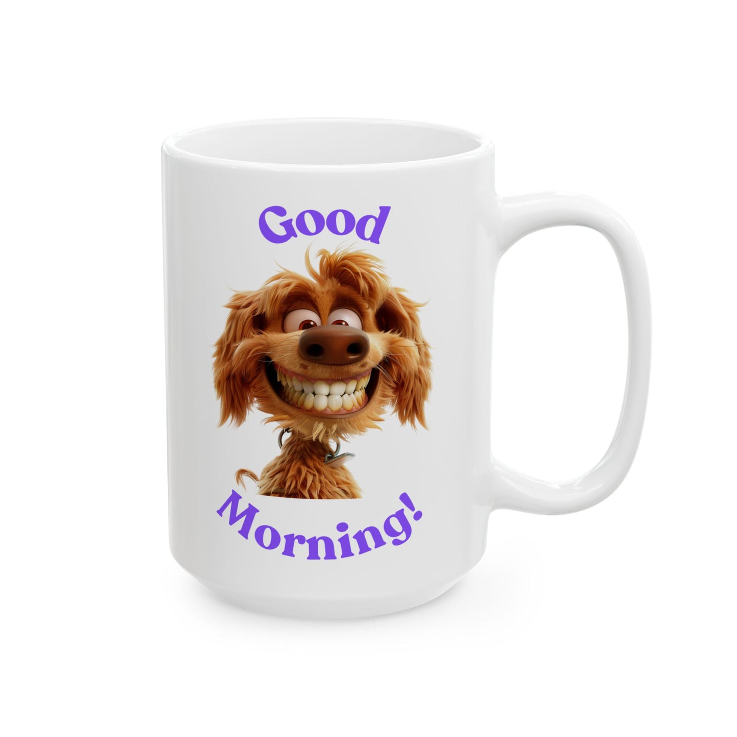 Good Morning - Ceramic Mug, (11oz, 15oz) - Mother's Day - Father's Day - mugs and Tumblers