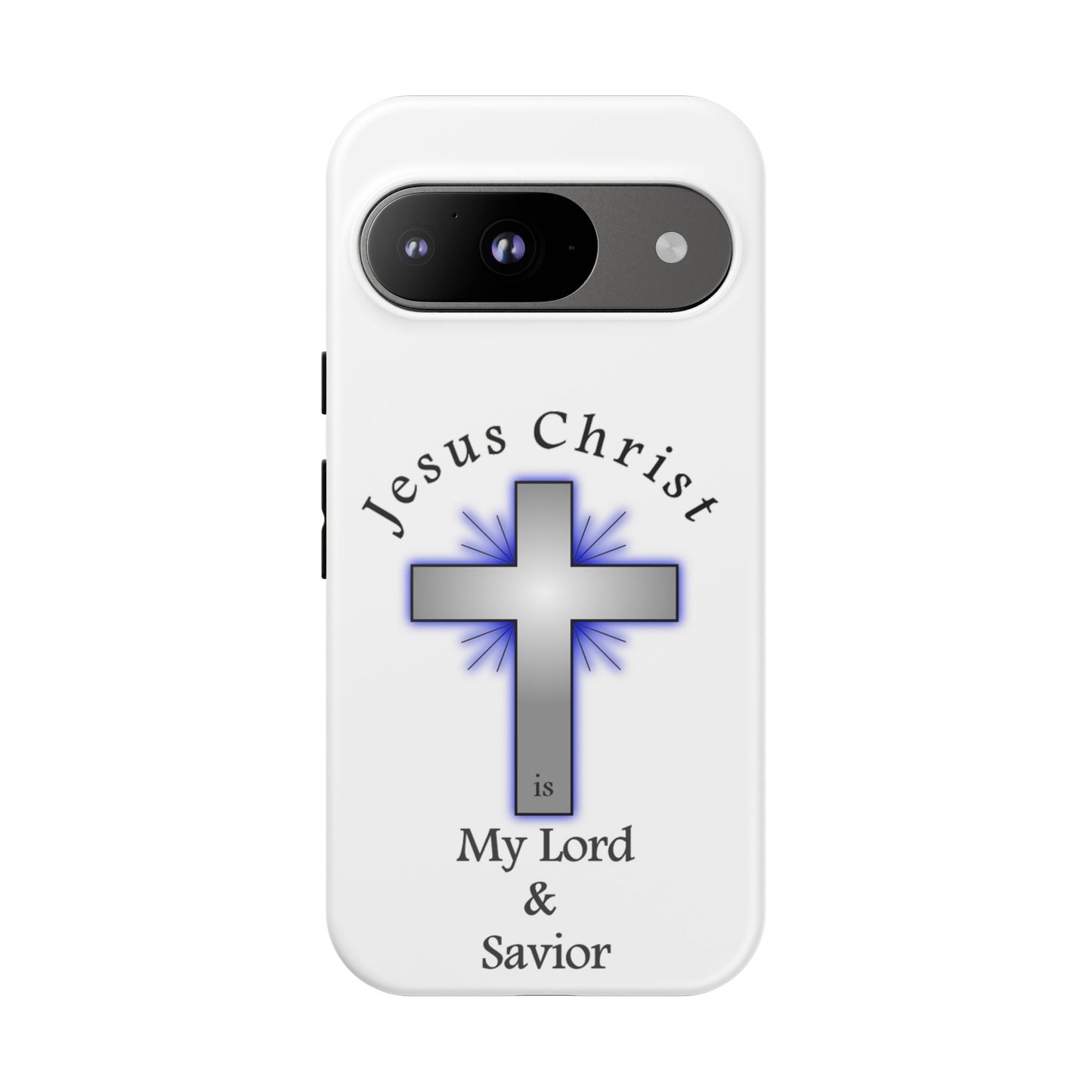 My Lord and Savior - Tough Cases - Easter - Mother's Day - Father's Day