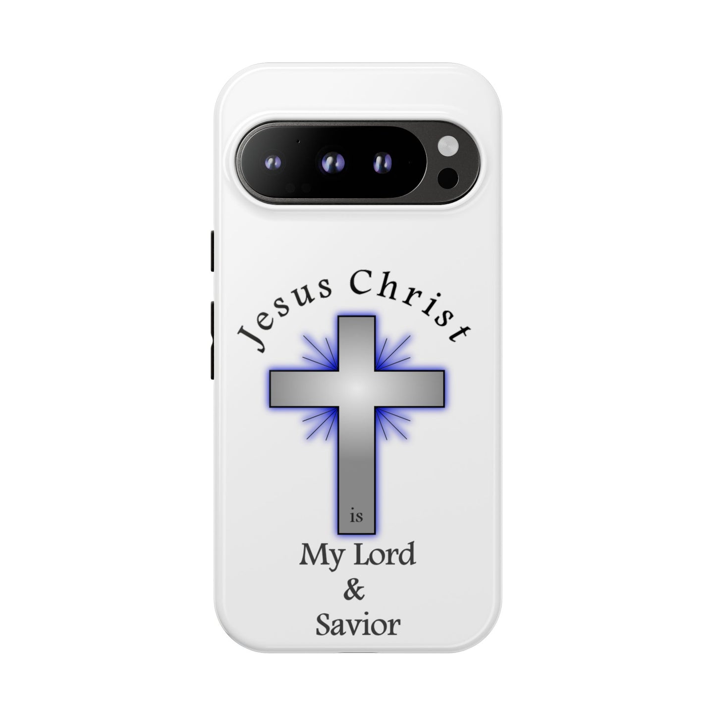 My Lord and Savior - Tough Cases - Easter - Mother's Day - Father's Day