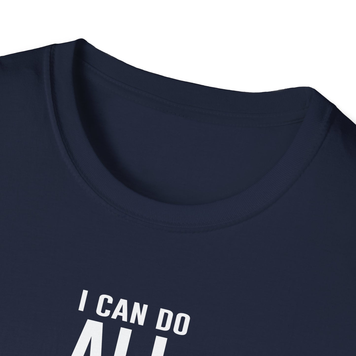 I can Do - Unisex Softstyle T-Shirt