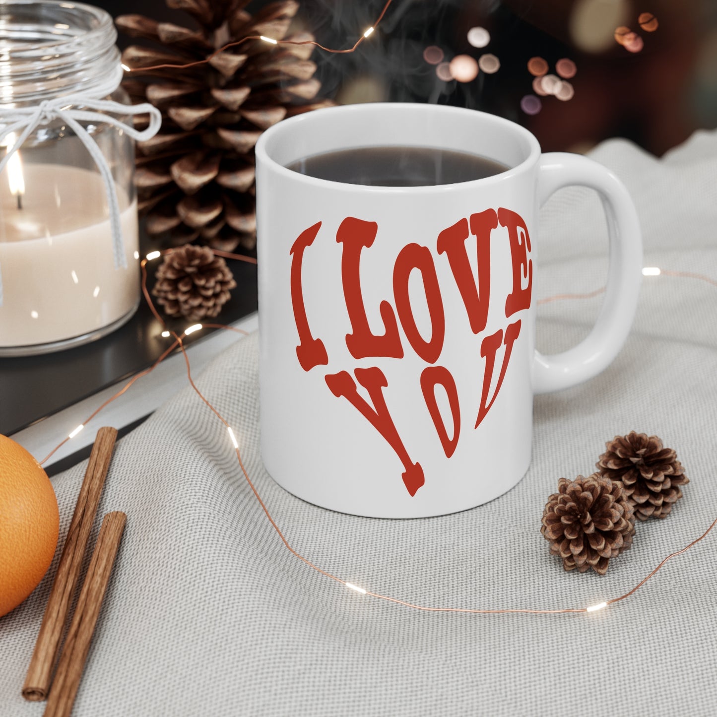 I Love You - Mug 11oz